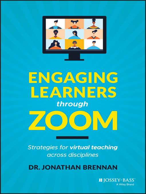 Title details for Engaging Learners through Zoom by Jonathan Brennan - Wait list